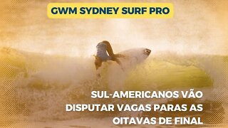 SURF - Oito sul-americanos vão disputar vagas paras as oitavas de final do GWM Sydney Surf Pro
