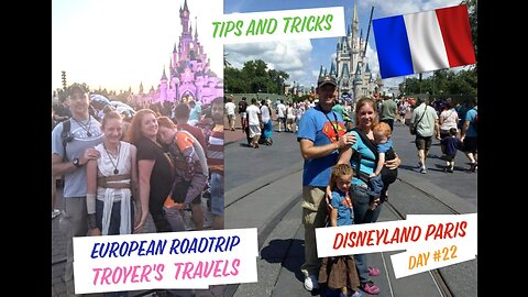 European Roadtrip Disneyland Paris Tips and Tricks Vacation Day #22