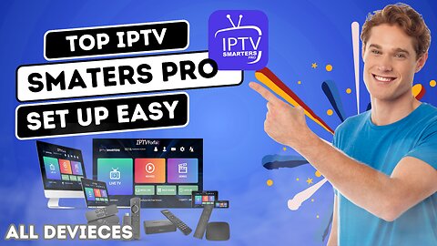 Top IPTV OF 2024 | IPTV SMARTERS IPTV | All countries