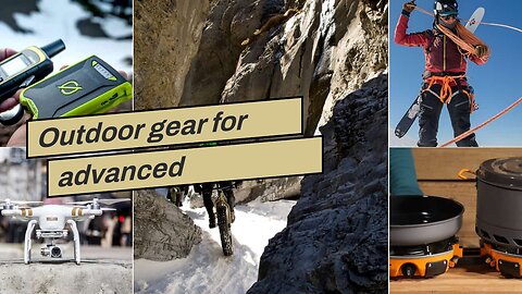 Outdoor gear for advanced individuals: Embracing tech advancements in the outdoor recreation in...
