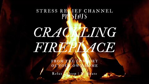 CRACKLING FIREPLACE relieves stress |Relax|Study|Sleep|Meditate