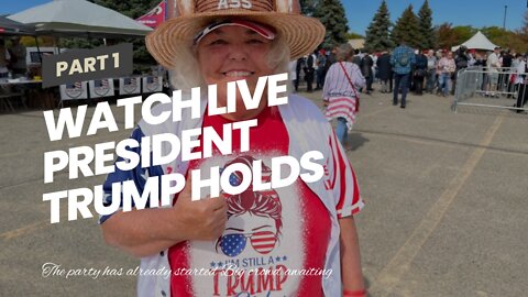 Watch Live President Trump holds MAGA rally in Michigan…