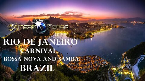 🌎 Rio de Janeiro a Cidade Maravilhosa do Carnaval , Bossa Nova e o Samba • 2021