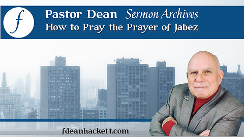 How to Pray the Prayer of Jabez