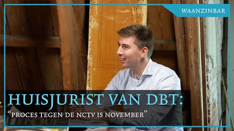 De huisjurist van DBT vertelt over het proces tegen de NCTV!