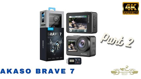 Akaso Brave 7 Review Part 2