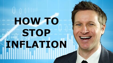 How To Stop Inflation