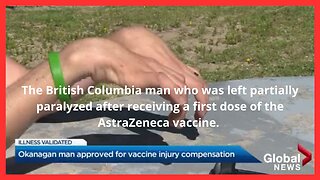 The British Columbia Man Who Was Left Partially Paralyzed After Receiving AstraZeneca Vaccine