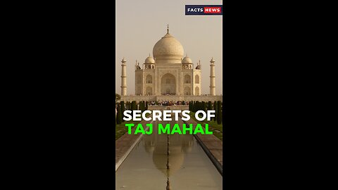 Secrets of Taj Mahal #factsnews #shorts