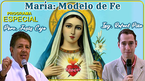 María modelo de fe - Padre Jesús Ceja Álvarez