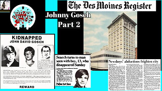 Johnny Gosch - PART 2 - The Des Moines Register Connection - What Crime Is It?