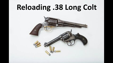 Reloading 38 Long Colt