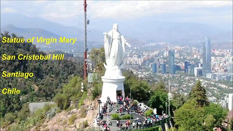 The Statue of Virgin Mary San Cristobal Hill in Santiago Chile
