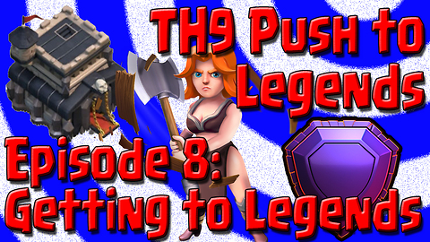 CoC - TH9 Push to Legends League - HITTING LEGENDS - Clash of Clans