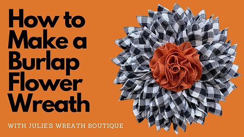 How to Make a Burlap Wreath | How to Make a Fall Flower Wreath | How to Make a Halloween Wreath