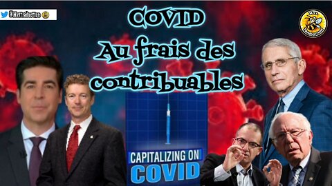 COVID Au frais des contribuables.