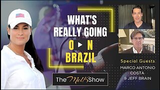 Mel k, Marco Antonio Costa & Jeff Brain | What's Really Going On In Brazil 11-14-22