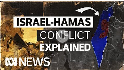 The origins of the Hamas-Israel conflict explained | ABC News
