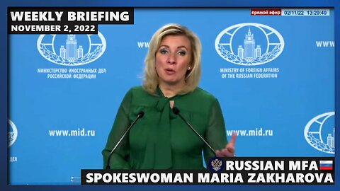 Russian MFA Spokeswoman Maria Zakharova Weekly Briefing