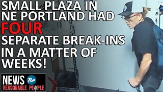 Crooks Targeting NE Portland Businesses Repeatedly - Caught On Camera