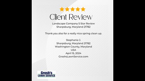 Landscape Contractor Sharpsburg Maryland 5 Star Review Grosh's Lawn Service