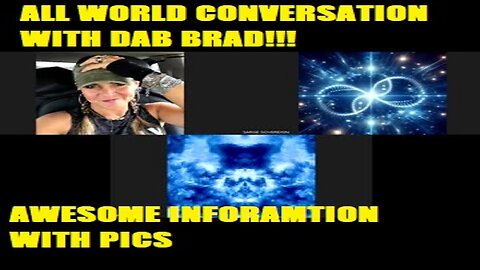 ALL WORLD CONVERSATION WITH DAB BRAD!!! AWESOME INFORAMTION WITH PICS