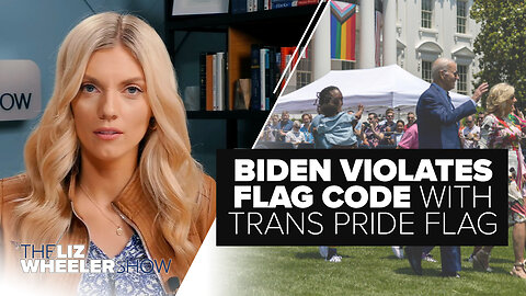 Biden Violates Flag Code With Trans Pride Flag, 69% REJECT Trans Athletes in Women’s Sports |Ep. 358