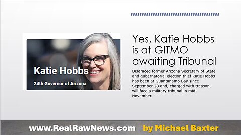 Katie Hobbs is at GITMO awaiting TRIBUNAL