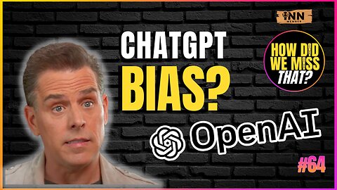 ChatGPT AI Bias in Hunter Biden Twitter Censorship Results | a How Did We Miss That #64 clip