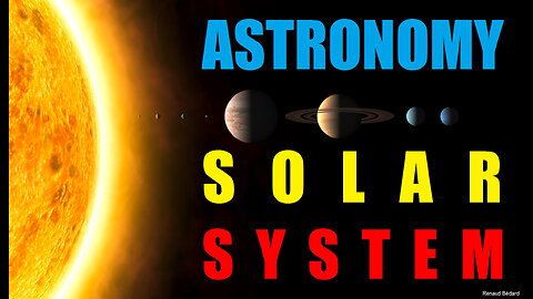 ASTRONOMY AND THE SOLAR SYSTEM