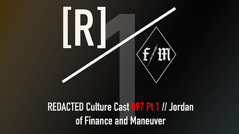 097 Part 1: Jordan of Finance and Maneuver - Cliffside.
