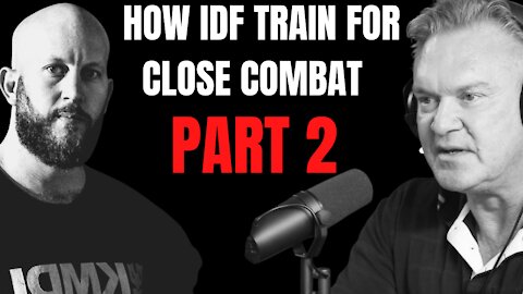 How The Israeli Defense Force Trains For Close Combat Part 2 - Target Focus Training - Tim Larkin