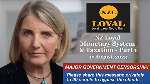 NZLoyal - Monetary System - Taxation - Part One