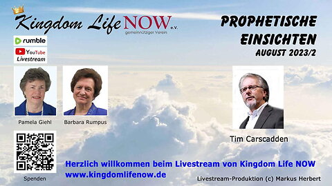 Prophetische Einsichten - August 2023/2 (Tim Carscadden)