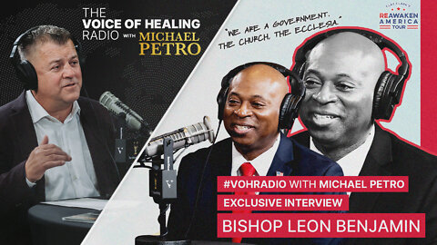 Leon Benjamin and Bishop Michael Petro | ReAwaken America Tour – Dallas, TX