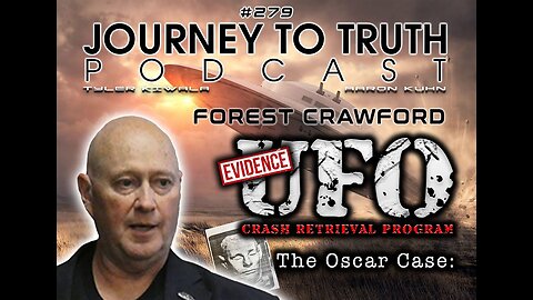 EP 279 -Forest Craword: Former MUFON Investigator Reveals Compelling Evidence Of UFO Crash Retrieval