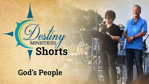 Destiny Ministries - God's People