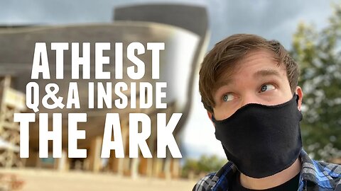 An Ex-Christian Q&A (Inside the Ark Encounter)