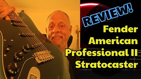 Fender American Professional II Stratocaster Electric Guitar, Full Review, Brian Kloby Guitar