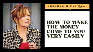 How To Make The Money Come To You Very Easily