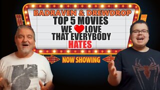 Top 5 Movies We Love That Everybody Hates