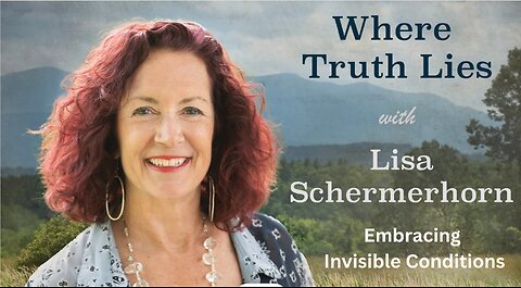 Where Truth Lies: Invisible Conditions