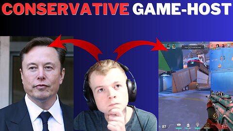 Conservative Game Host | Elon Musk is a G