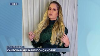 Queda de avião: Cantora Marília Mendonça morre