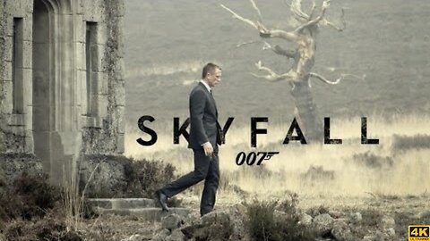 Skyfall | James Bond | Daniel Craig | 4K | Theme Song | Adele