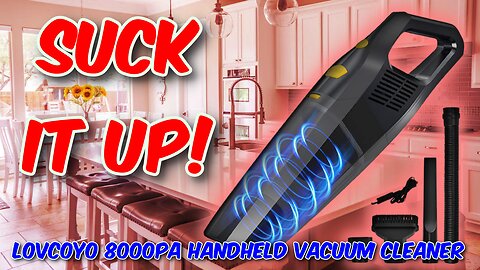 Lovcoyo Handheld Vacuum Cleaner Review
