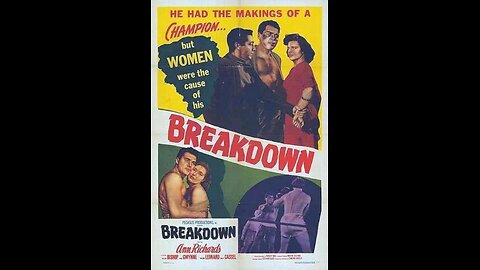 Breakdown (1952) | Directed by Edmond Angelo