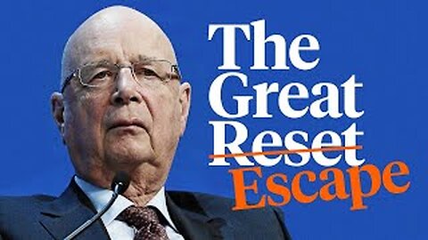 Remember this a year ago: Forget the Great Reset. Embrace the Great Escape.