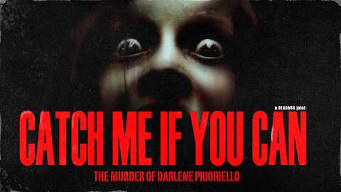 Catch Me If You Can | The Murder Of Darlene Prioriello