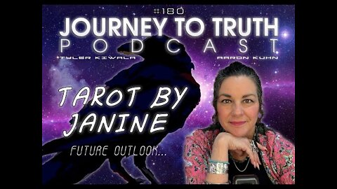 EP 180 - Tarot By Janine - Future Outlook